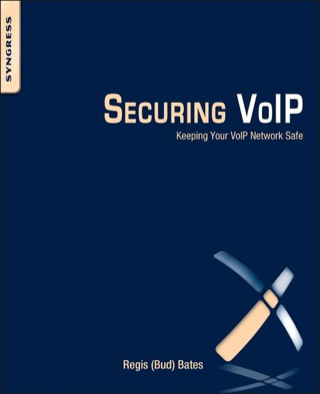 Cover image: Securing VoIP: Keeping Your VoIP Network Safe 9780124170391