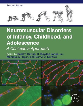 Cover image: Neuromuscular Disorders of Infancy, Childhood, and Adolescence: A Clinician's Approach 2nd edition 9780124170445