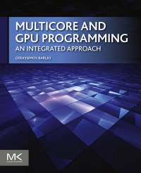 Imagen de portada: Multicore and GPU Programming: An Integrated Approach 9780124171374