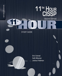 表紙画像: Eleventh Hour CISSP: Study Guide 2nd edition 9780124171428