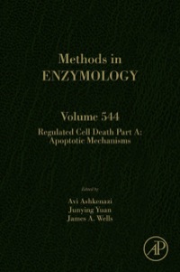 表紙画像: Regulated Cell Death Part A: Apoptotic Mechanisms 9780124171589