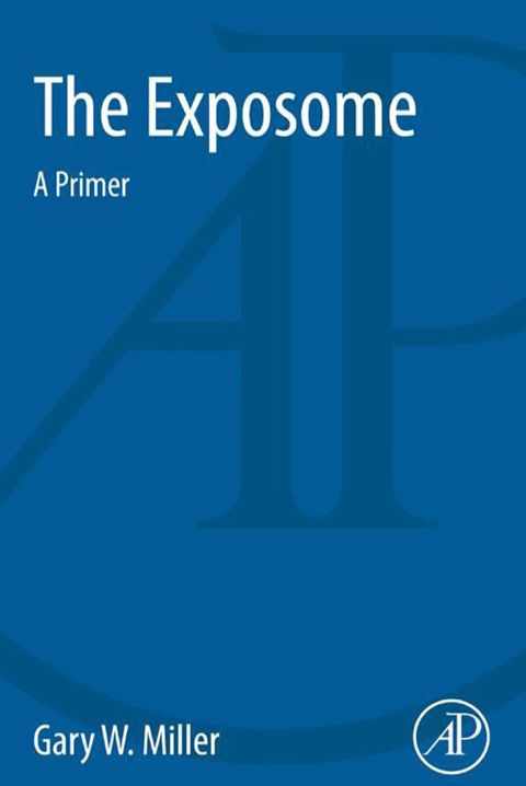 The Exposome: A Primer - FULL INSTANT DOWNLOAD | PDF DOCX EPUB