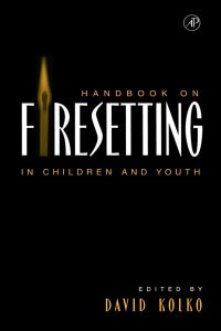 Cover image: Handbook on Firesetting in Children and Youth 9780124177611