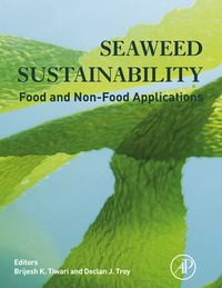 表紙画像: Seaweed Sustainability: Food and Non-Food Applications 9780124186972