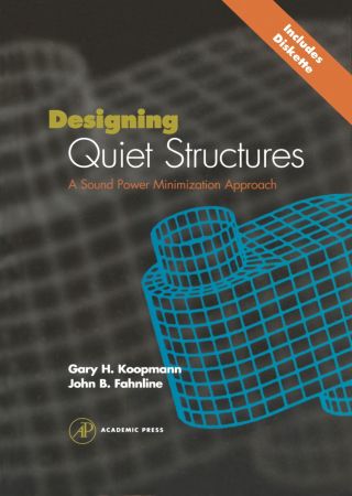 Cover image: Designing Quiet Structures: A Sound Power Minimization Approach 9780124192454