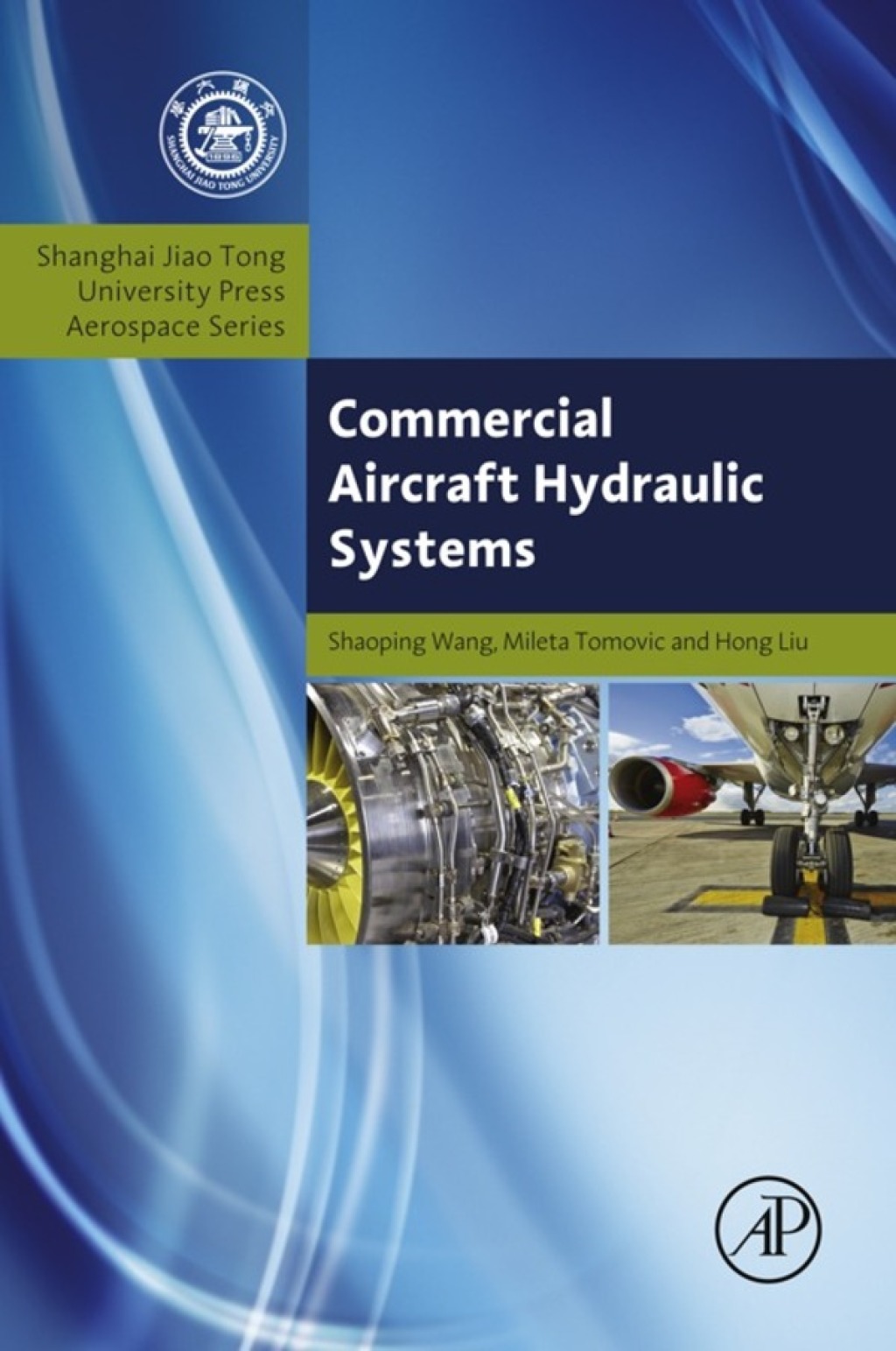 Commercial Aircraft Hydraulic Systems Shanghai Jiao Tong University Press Aerospace Series
