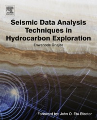 表紙画像: Seismic Data Analysis Techniques in Hydrocarbon Exploration 9780124200234