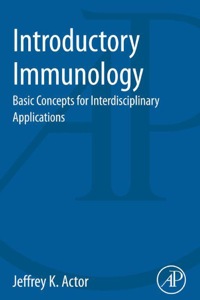 Omslagafbeelding: Introductory Immunology: Basic Concepts for Interdisciplinary Applications 9780124200302