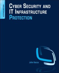 Imagen de portada: Cyber Security and IT Infrastructure Protection 9780124166813