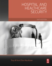 表紙画像: Hospital and Healthcare Security 6th edition 9780124200487