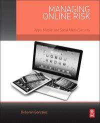 Imagen de portada: Managing Online Risk: Apps, Mobile, and Social Media Security 9780124200555