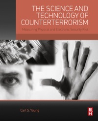 Imagen de portada: The Science and Technology of Counterterrorism: Measuring Physical and Electronic Security Risk 9780124200562