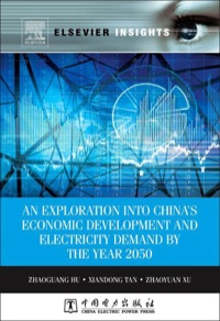 表紙画像: An Exploration into China's Economic Development and Electricity Demand by the Year 2050 9780124201590