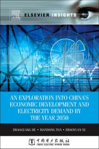 Cover image: An Exploration into China's Economic Development and Electricity Demand by the Year 2050 9780124201590