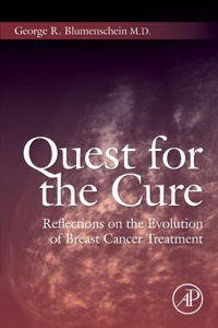 صورة الغلاف: Quest for the Cure: Reflections on the Evolution of Breast Cancer Treatment 9780124201538