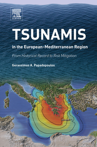Cover image: Tsunamis in the European-Mediterranean Region: From Historical Record to Risk Mitigation 9780124202245