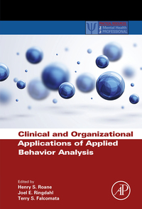 Cover image: Clinical and Organizational Applications of Applied Behavior Analysis 9780124202498