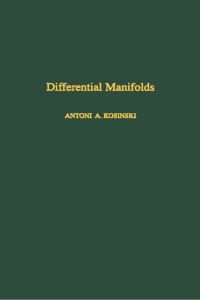 表紙画像: Differential Manifolds 9780124218505