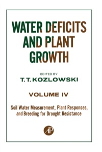 صورة الغلاف: Soil Water Measurement, Plant Responses, and Breeding for Drought Resistance 1st edition 9780124241541