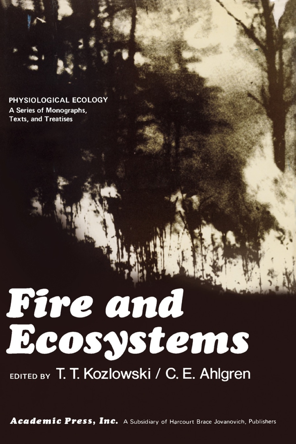 Fire and Ecosystems 1st Edition