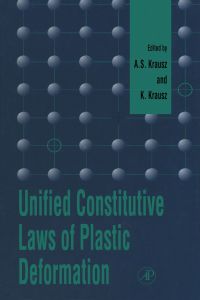 Immagine di copertina: Unified Constitutive Laws of Plastic Deformation 9780124259706