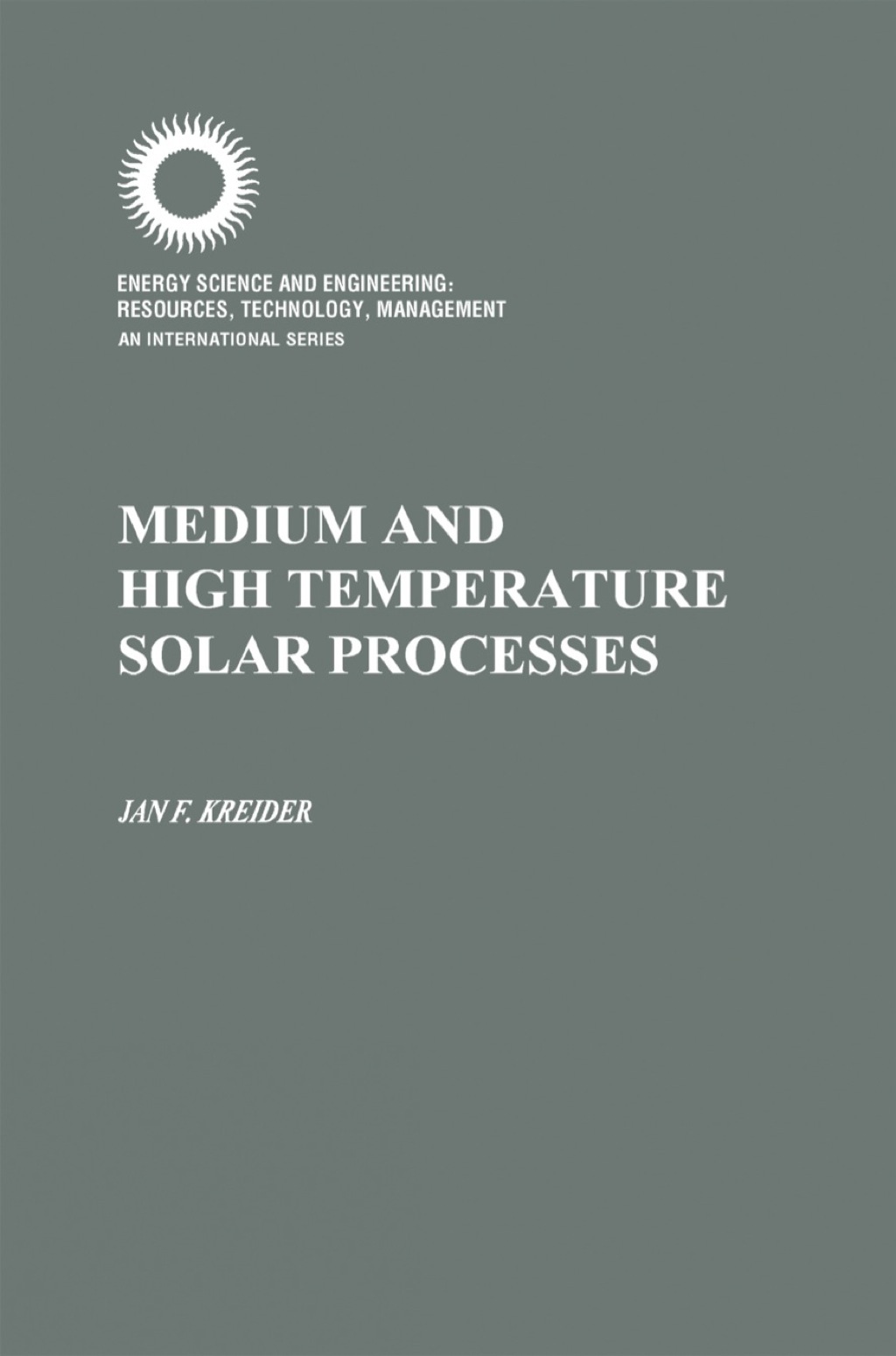 Medium and High Temperature 1st Edition