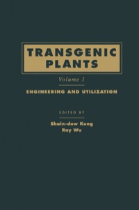 Cover image: Transgenic Plants: Engineering and Utilization 9780124287815