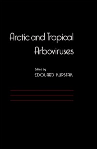 صورة الغلاف: Arctic and Tropical Arboviruses 9780124297654