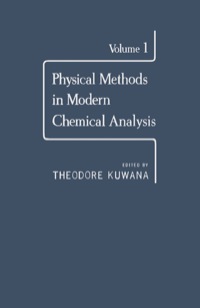 Cover image: Physical Methods in Modern Chemical Analysis V1 9780124308015