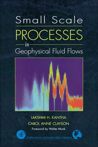 Immagine di copertina: Small Scale Processes in Geophysical Fluid Flows 9780124340701