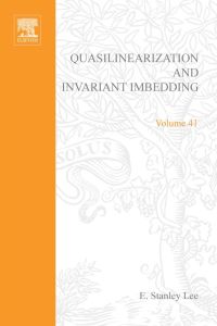 Cover image: Quasilinearization and invariant imbedding, with applications to chemical engineering and adaptive control 9780124402508