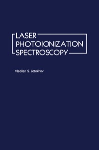 صورة الغلاف: Laser Photoionization Spectroscopy 9780124443204