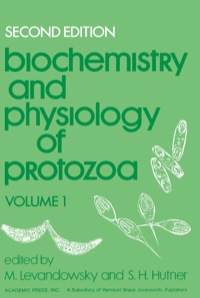 表紙画像: Biochemistry and Physiology of Protozoa 2nd edition 9780124446014