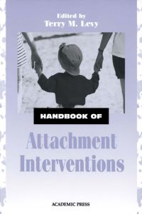 Titelbild: Handbook of Attachment Interventions 9780124458604