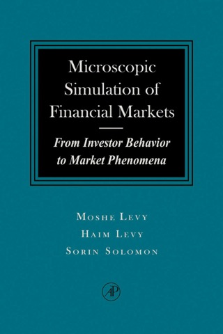 Imagen de portada: Microscopic Simulation of Financial Markets: From Investor Behavior to Market Phenomena 9780124458901