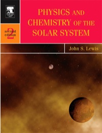 Cover image: Physics and Chemistry of the Solar System 2nd edition 9780124467446