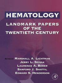 Imagen de portada: Hematology: Landmark Papers of the Twentieth Century 9780124485105