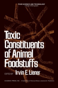 Omslagafbeelding: Toxic Constituents of Animal Foodstuffs 9780124499409
