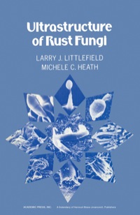 Titelbild: Ultrastructure of rust Fungi 9780124526501