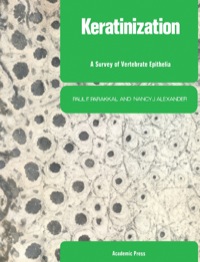 Immagine di copertina: Keratinization: A Survey of Vertebrate Epithelia 9780124541405