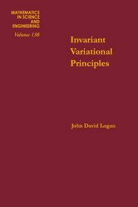 صورة الغلاف: Invariant variational principles 9780124547506