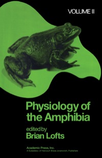 صورة الغلاف: PHYSIOLOGY OF THE AMPHIBIA VOL 2 1st edition 9780124554023