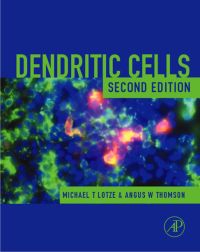 Cover image: Dendritic Cells: Biology and Clinical Applications 2nd edition 9780124558519