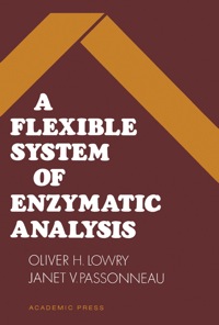 صورة الغلاف: A Flexible System of Enzymatic Analysis 9780124579507