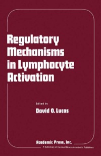 Titelbild: Regulatory Mechanisms in Lymphocyte Activation 9780124580503