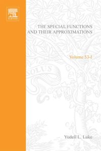 Omslagafbeelding: The Special Functions and Their Approximations: v. 1: v. 1 9780124599017