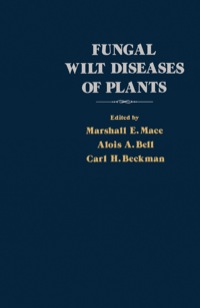 Cover image: Fungal Wilt Diseases of Plants 1st edition 9780124644502