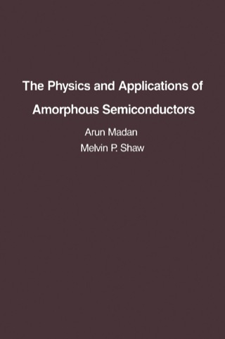 صورة الغلاف: The Physics and Applications of Amorphous Semiconductors 9780124649606