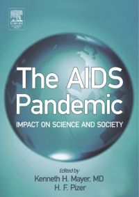 Omslagafbeelding: The AIDS Pandemic: Impact on Science and Society 9780124652712