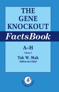 表紙画像: The Gene Knockout Factsbook, Two-Volume Set 9780124660441
